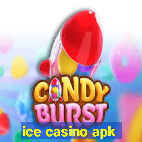 ice casino apk